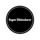 Ingen dikkedarer